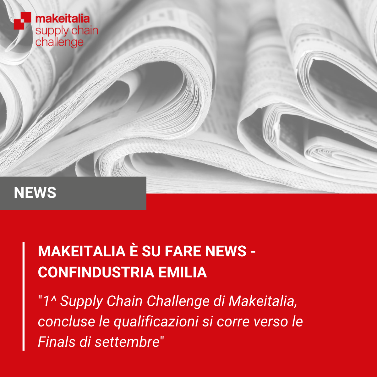 1^ Supply Chain Challenge di Makeitalia, concluse le qualificazioni si corre verso le Finals di settembre