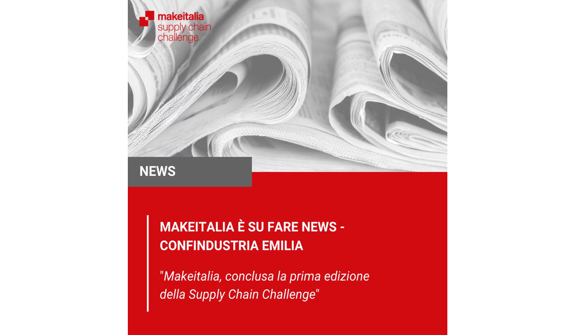 Makeitalia, conclusa la prima edizione della Supply Chain Challenge