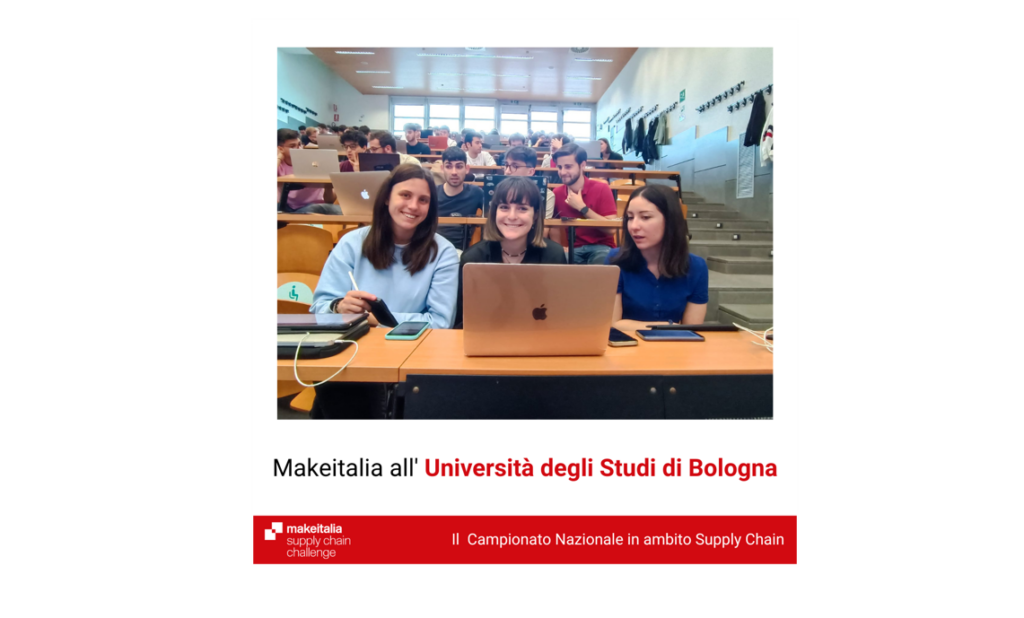 quindicesima tappa all'università di bologna: supply chain challenge di makeitalia