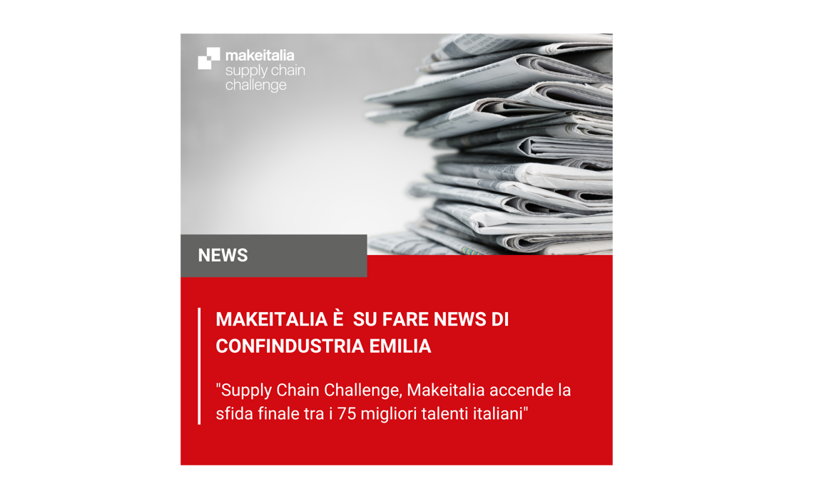 La Supply Chain Challenge di Makeitalia su Fare News