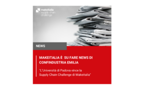 makeitalia - supply chain - supply chain challenge - università di padova - ingegneria gestionale