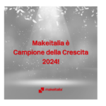 Makeitalia nominata Campione della Crescita 2024