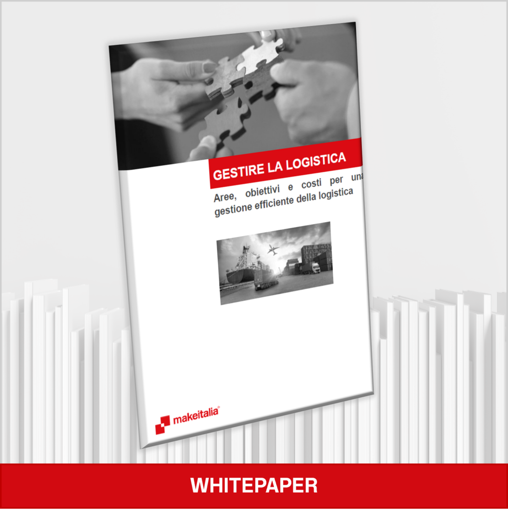 White Paper Gestione della Logistica, Makeitalia